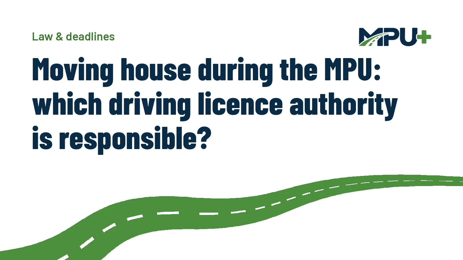 Titelbild: Moving house during the MPU: which driving licence authority is responsible?