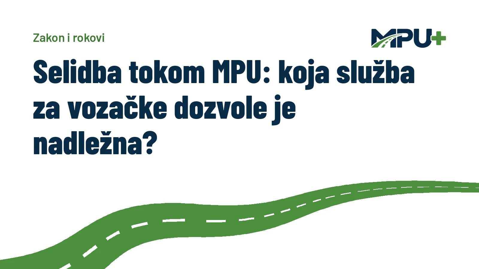 Titelbild: Selidba tokom MPU: koja služba za vozačke dozvole je nadležna?