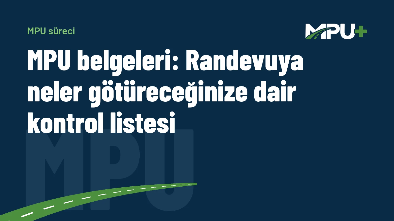 Titelbild: MPU belgeleri: Randevuya neler götüreceğinize dair kontrol listesi