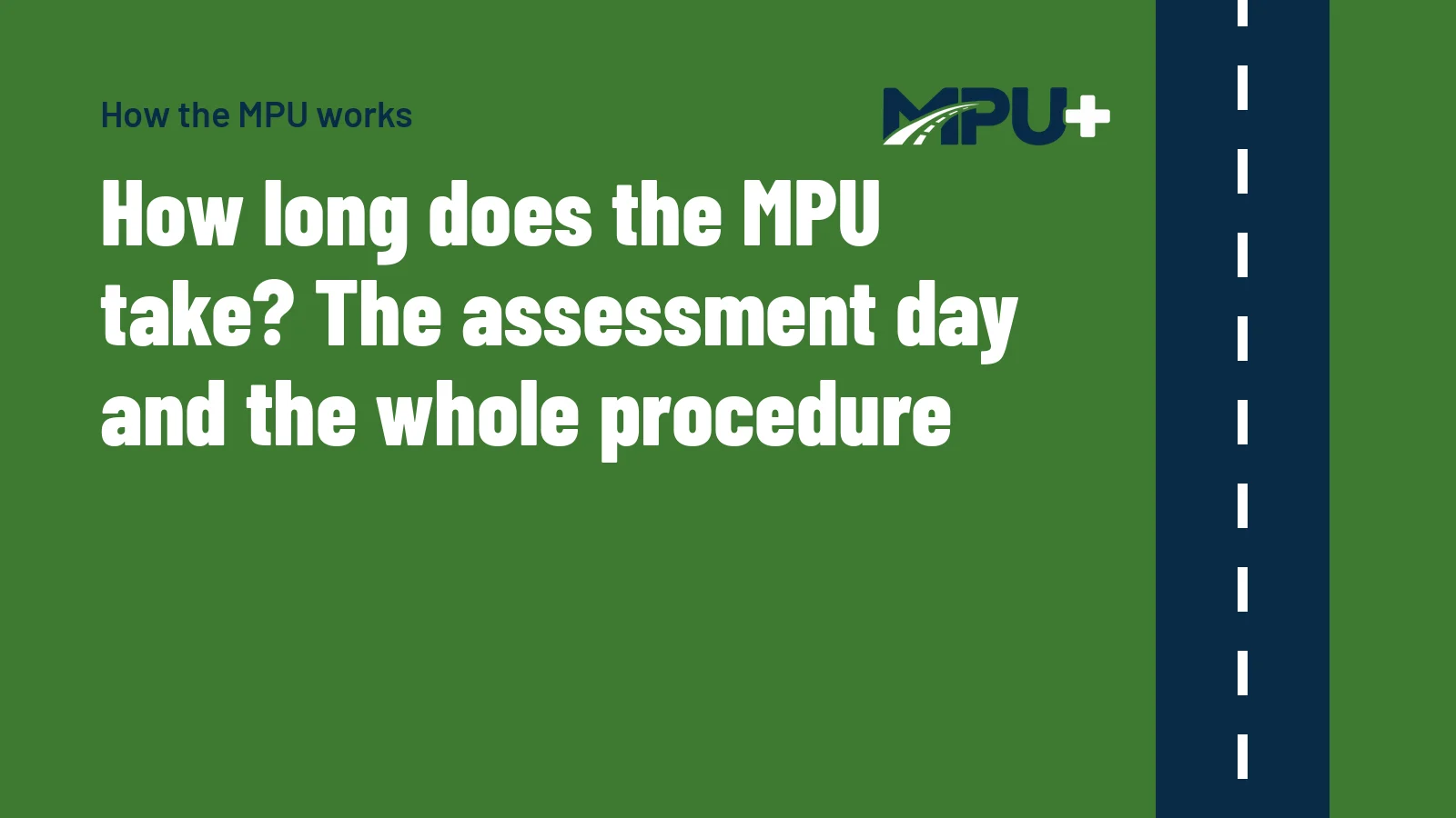 Titelbild: How long does the MPU take? The assessment day and the whole procedure