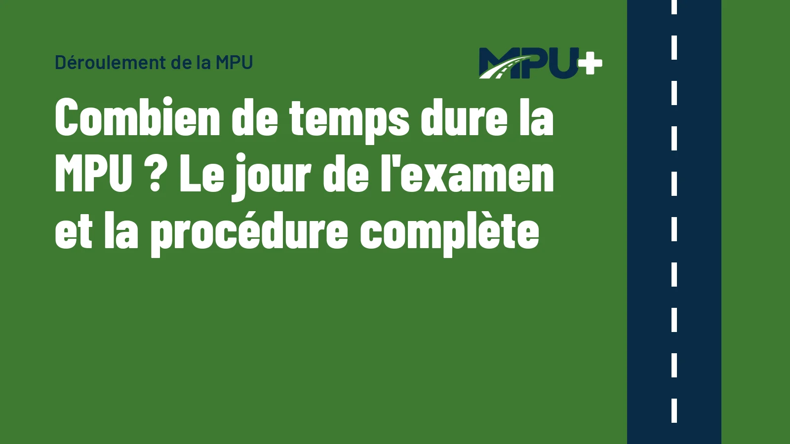 Titelbild: Combien de temps dure la MPU ? Le jour de l'examen et la procédure complète