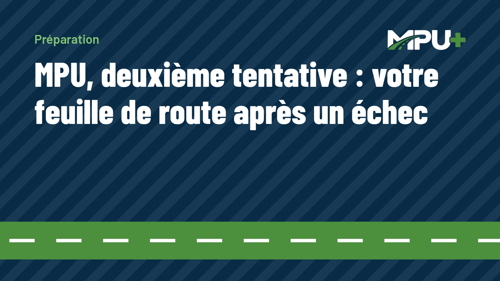 Titelbild: MPU, deuxième tentative : votre feuille de route après un échec