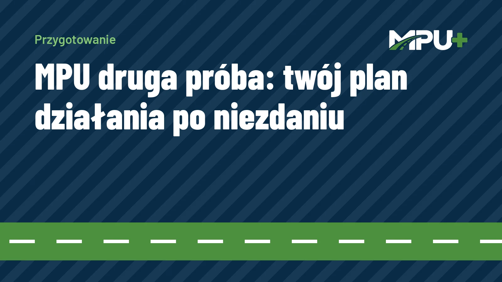 Titelbild: MPU druga próba: twój plan działania po niezdaniu