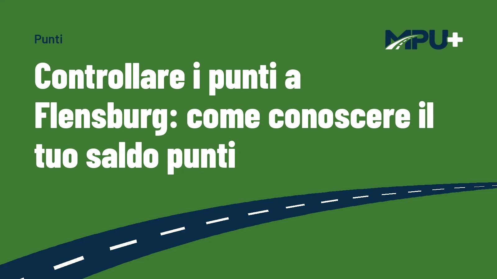 Titelbild: Controllare i punti a Flensburg: come conoscere il tuo saldo punti