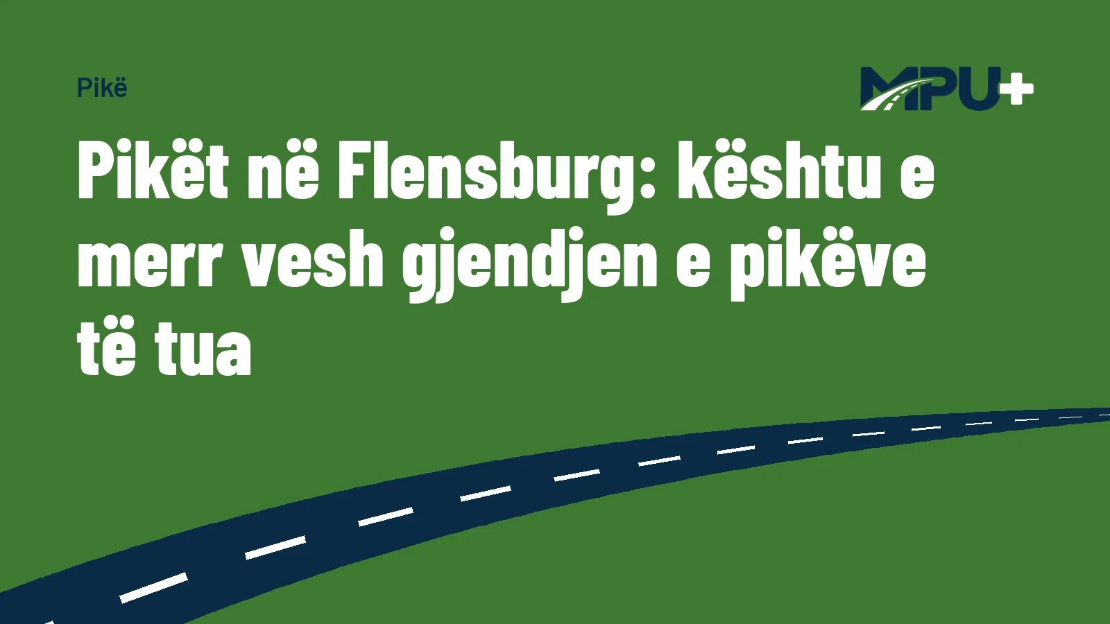 Titelbild: Pikët në Flensburg: kështu e merr vesh gjendjen e pikëve të tua