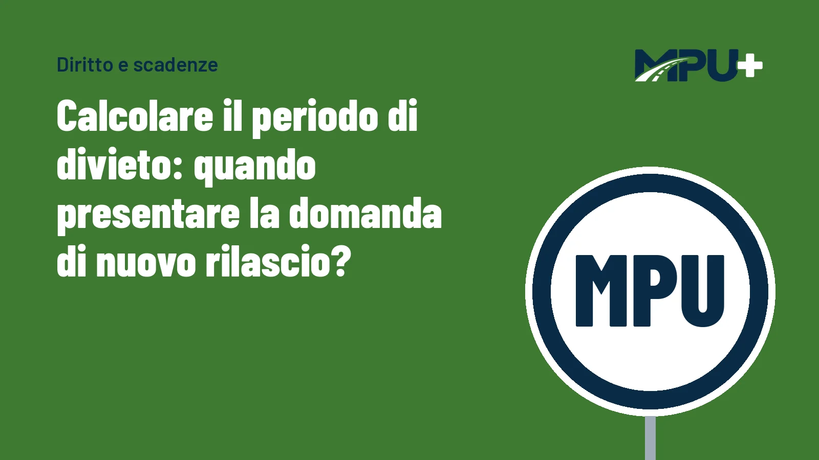 Titelbild: Calcolare il periodo di divieto: quando presentare la domanda di nuovo rilascio?