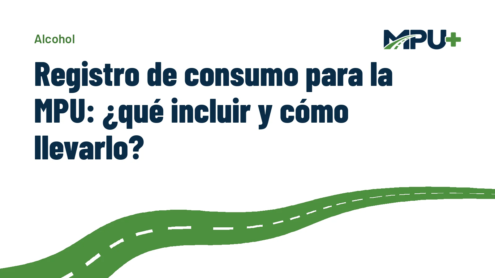 Titelbild: Registro de consumo para la MPU: ¿qué incluir y cómo llevarlo?
