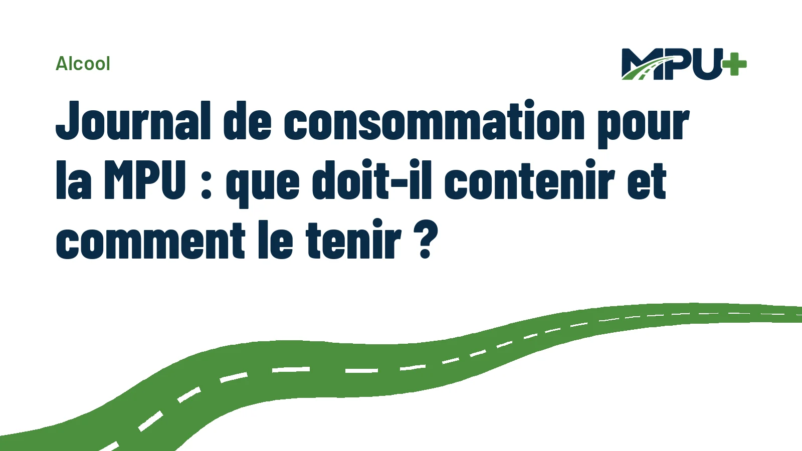 Titelbild: Journal de consommation pour la MPU : que doit-il contenir et comment le tenir ?