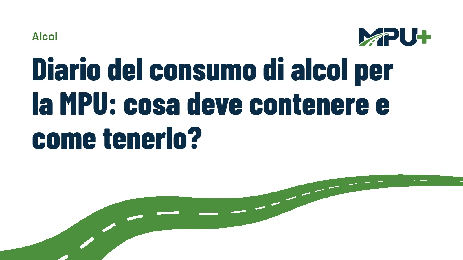 Titelbild: Diario del consumo di alcol per la MPU: cosa deve contenere e come tenerlo?