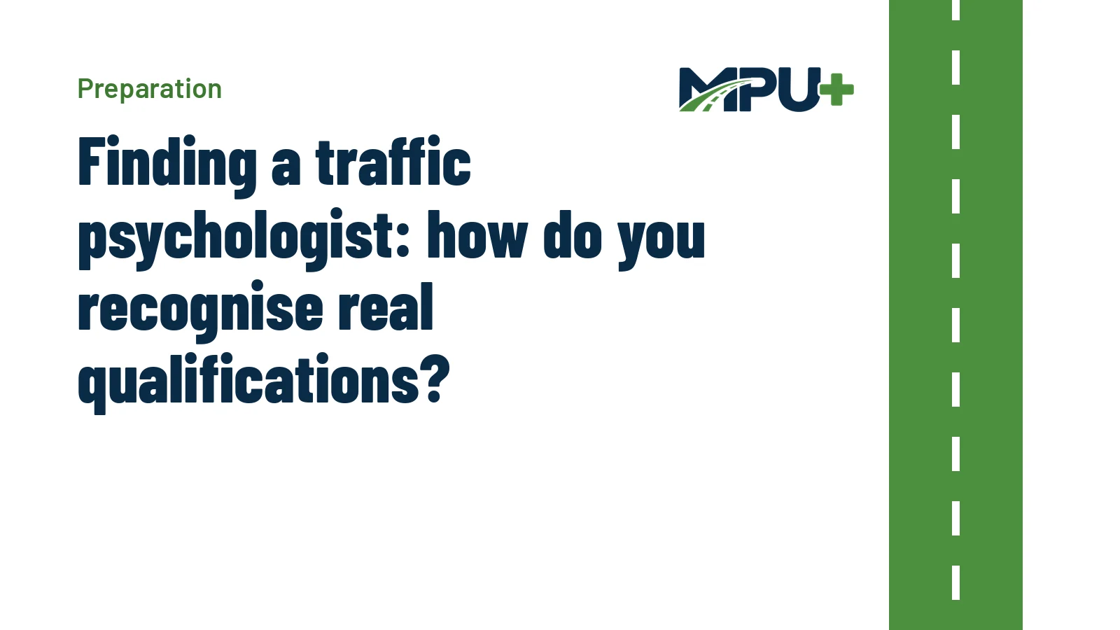 Titelbild: Finding a traffic psychologist: how do you recognise real qualifications?
