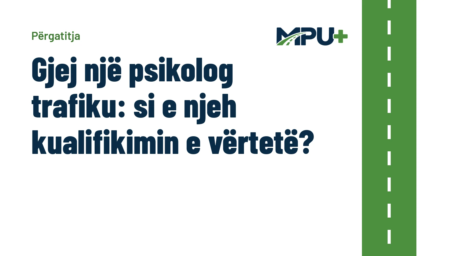 Titelbild: Gjej një psikolog trafiku: si e njeh kualifikimin e vërtetë?