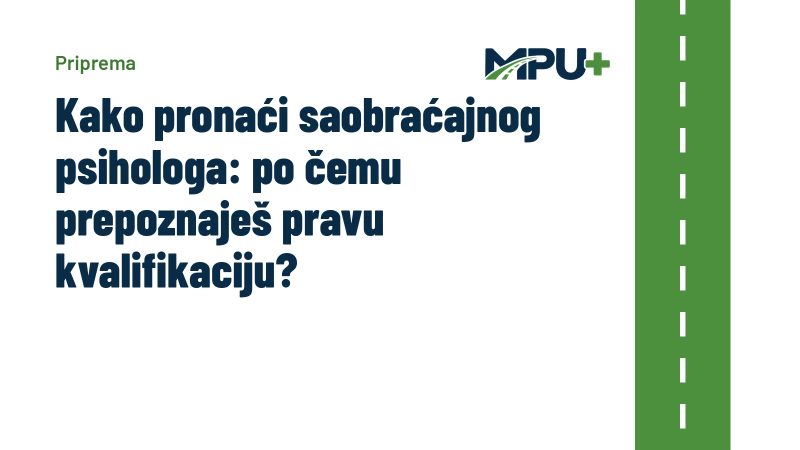 Titelbild: Kako pronaći saobraćajnog psihologa: po čemu prepoznaješ pravu kvalifikaciju?