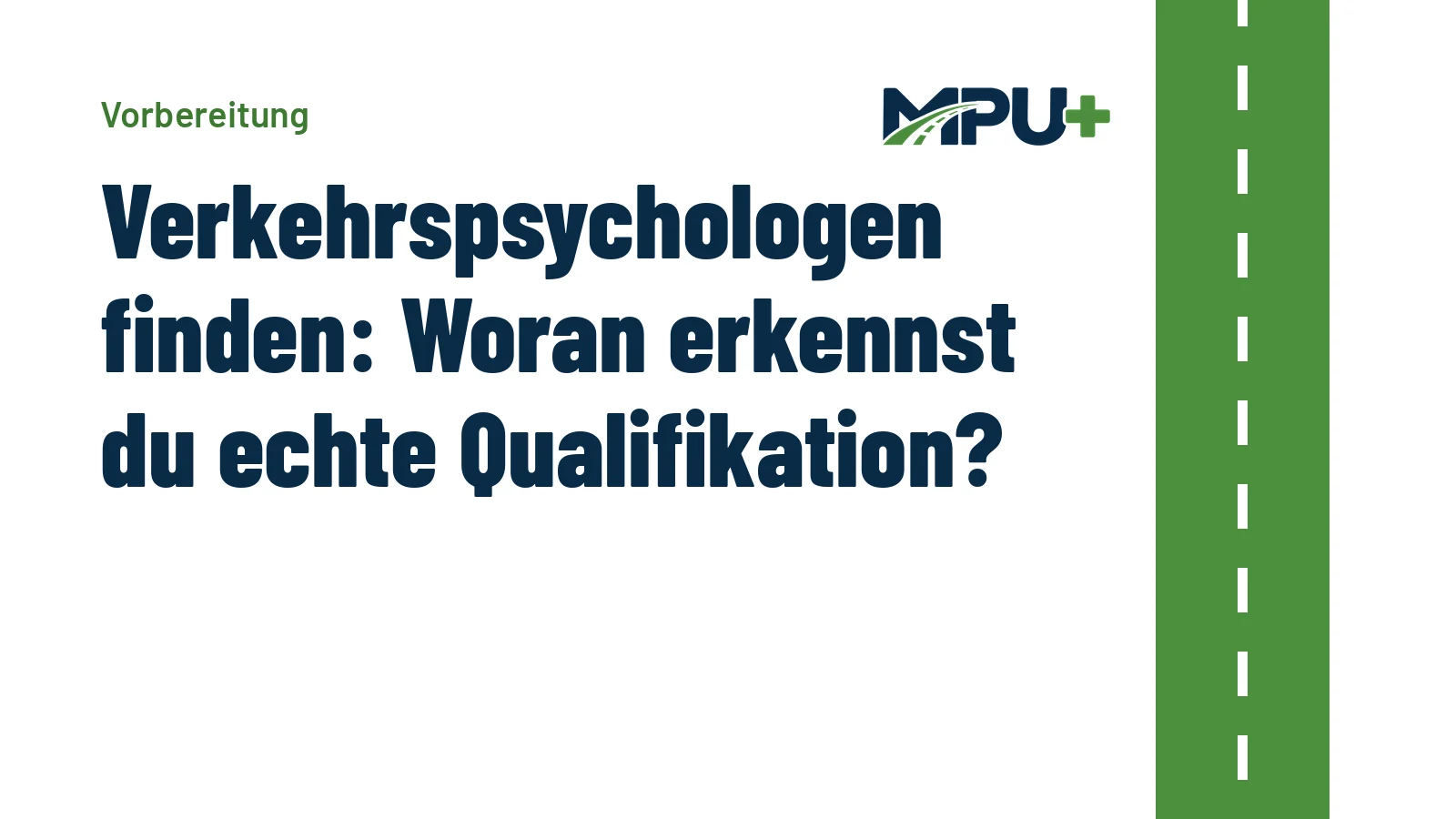 Titelbild: Verkehrspsychologen finden: Woran erkennst du echte Qualifikation?
